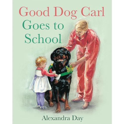 Good Dog Carl Goes to School Board Book (Good Dog Carl Collection)