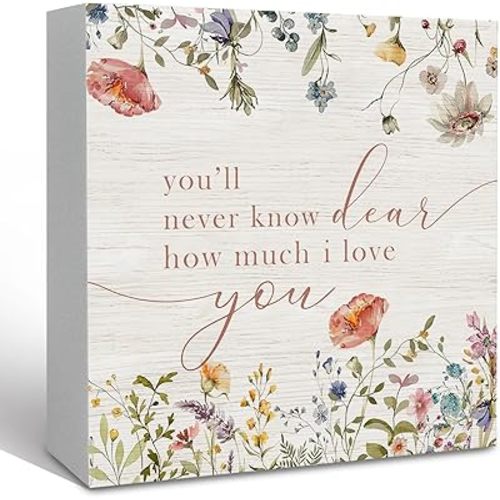 Wildflower Nursery Decor Wooden Sign Desk Decor, Boho Floral Nursery Decor for Baby Girl Room Nursery, You'll Never Know Dear How Much I Love You Sign Shelf Desk Decor 5x5 Inch