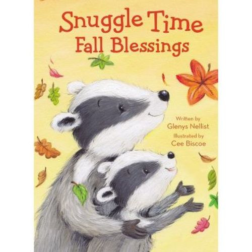 Snuggle Time Fall Blessings - (A Snuggle Time Padded Board Book) by Glenys Nellist (Board Book)