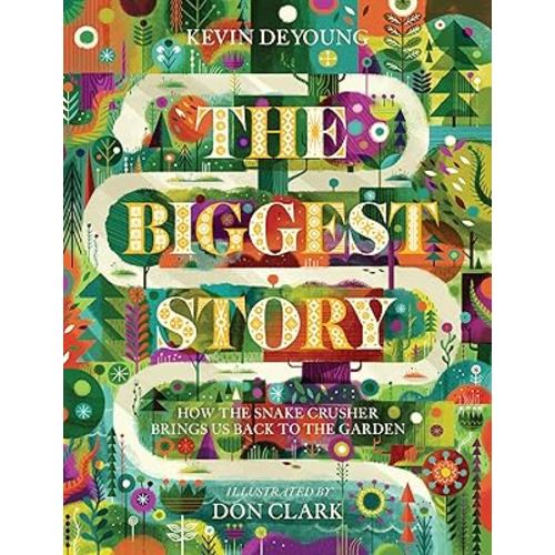 The Biggest Story: How the Snake Crusher Brings Us Back to the Garden