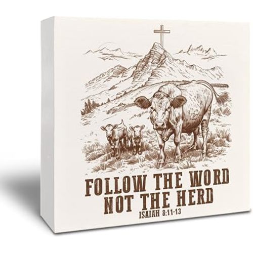 Western Christian Wooden Box Sign - Western Home Decor Rustic, Country Western Decor, Follow the Word Not the Herd Bieble Verse Wood Box Sign for Home 5x5, Isaiah 8 11-13