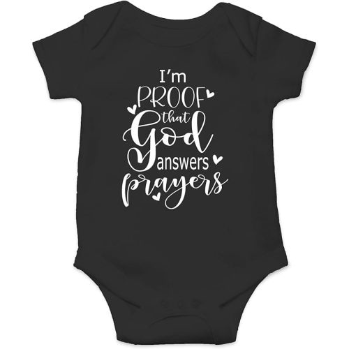 I'm Proof That God Answers Prayers Onesie, Black, 6 Months