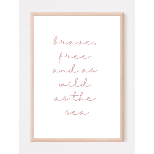 brave free and as wild as the sea print pink mermaid print mermaid wall art make waves little mermaid print mermaid bedroom prints mermaids