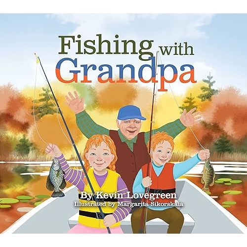 Fishing With Grandpa Library Binding – Picture Book, January 1, 2023