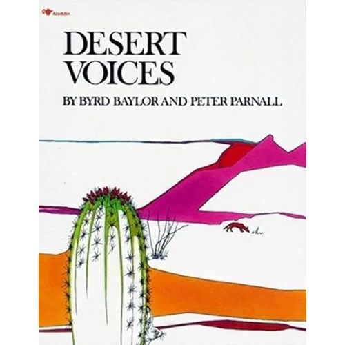 Desert Voices (Rise and Shine) Paperback – Picture Book, March 31, 1993