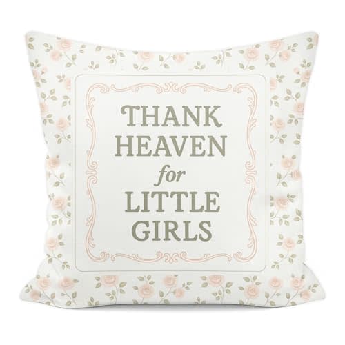 Thank Heaven for Little Girls Pillow Covers 18x18, Christian Girl Nursery Decor, Vintage Farmhouse Pink Floral Decorative Throw Pillow Covers for Little Toddler Baby Girls Room Bedroom Home