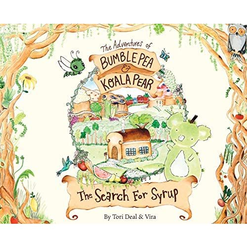 The Adventures of Bumble Pea and Koala Pear: The Search For Syrup