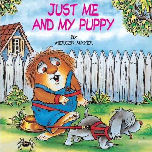 Just Me and My Puppy (Little Critter) - (Golden Look-Look Books) by Mercer Mayer (Paperback)