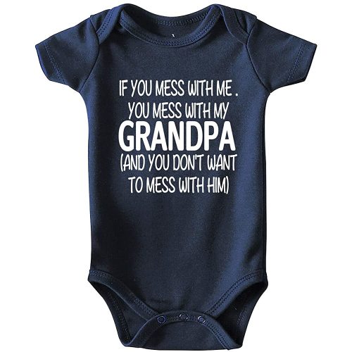 shlrzy Mess with Grandpa Baby Boy Clothes Unisex Funny Baby Bodysuits Girl