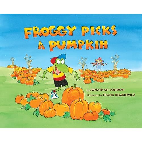 Froggy Picks a Pumpkin Hardcover – Illustrated, August 27, 2019