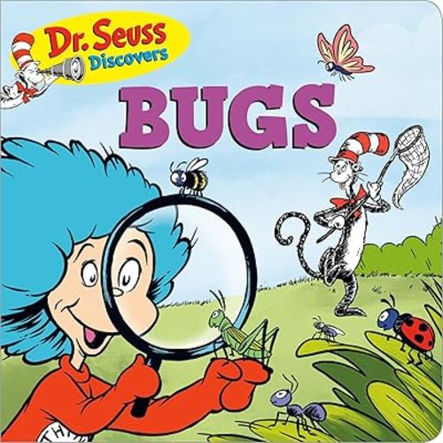 Dr. Seuss Discovers: Bugs (Dr. Seuss Discovers Board Books) Board book – June 29, 2021