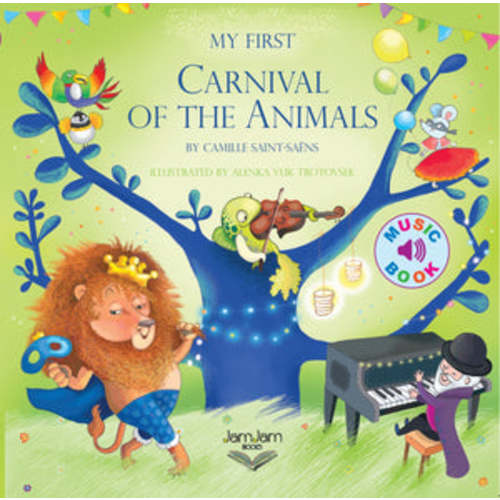 My First Carnival Of The Animals – JamJam Books