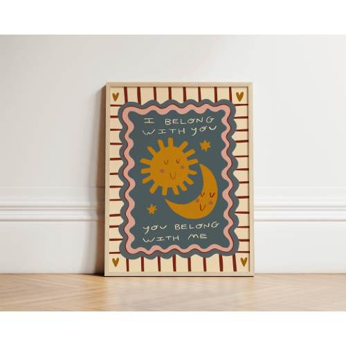 I Belong With You Print, Toddler Room Print, Sun and Moon, Sun Illustration Wall Art, Nursery Art, Whimsical Nursery, Play Room, UNFRAMED