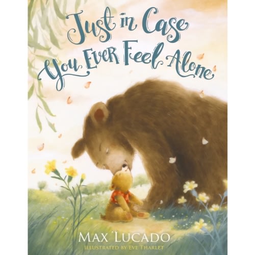 Just in Case You Ever Feel Alone – FaithGateway