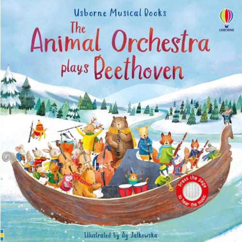 Animal Orchestra Plays Beethoven: An Interactive Musical Book Introduction to the Beloved Classical Composer, with Five Musical Pieces