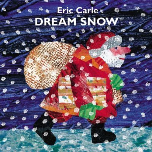 Dream Snow - by Eric Carle (Hardcover)