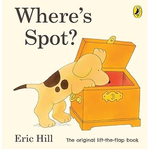 Where's Spot? (Spot - Original Lift The Flap)