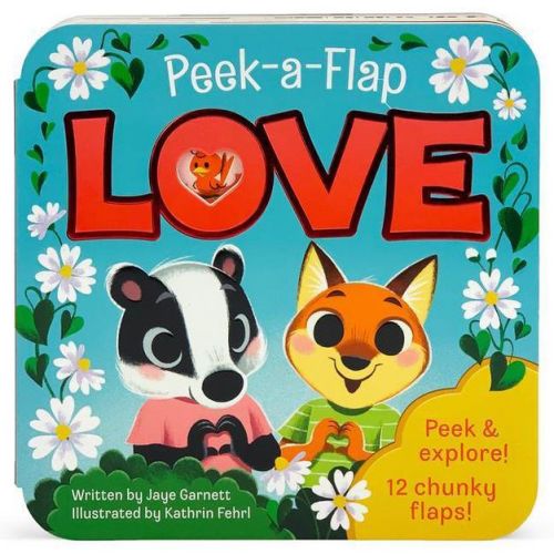 Love - (peek-a-flap) By Jaye Garnett (hardcover)
