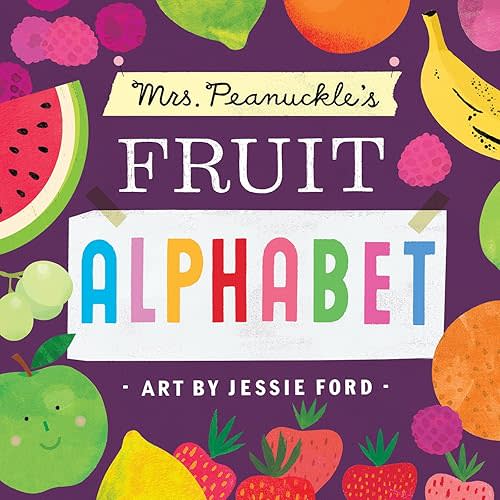 Mrs. Peanuckle's Fruit Alphabet - Board Book