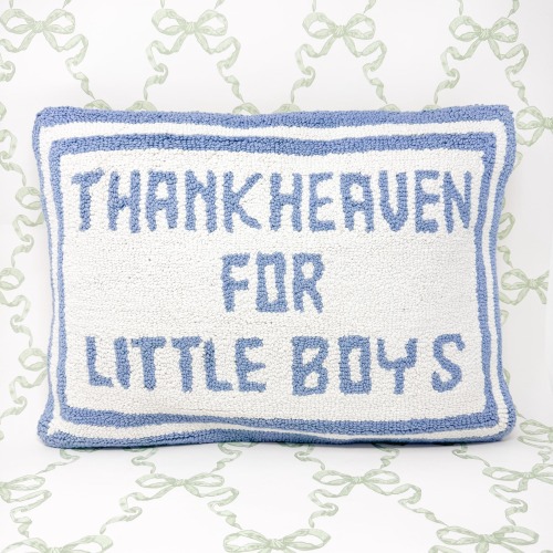 Thank Heaven For Little Boys Hooked Throw Pillow
