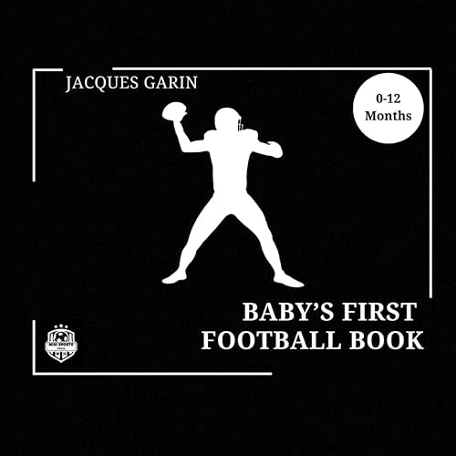 Baby's First American Football: Black and White High Contrast Baby 0-12 Months (Baby's First Sport) Paperback – Large Print, October 30, 2024
