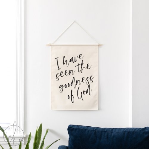 I Have Seen The Goodness Of God | Dowel Rod Canvas | Living Room Decor | Hanging Canvas | Christian Wall Decor | Nursery Quote