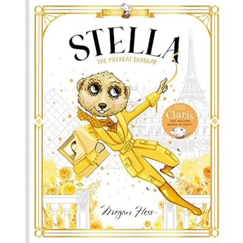 Stella: The Meerkat Burglar: World of Claris #4