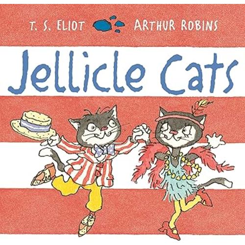 Jellicle Cats (Old Possum Picture Books)