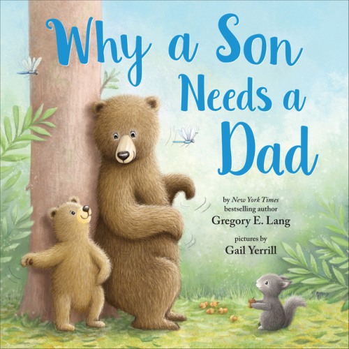 Always in My Heart Why a Son Needs a Dad, (Hardcover)