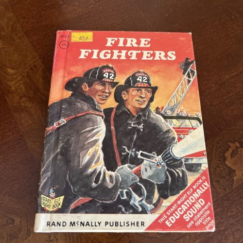 Fire Fighters ~ Start Right Elf Book ~ 1971 Rand McNally Pocket HC
