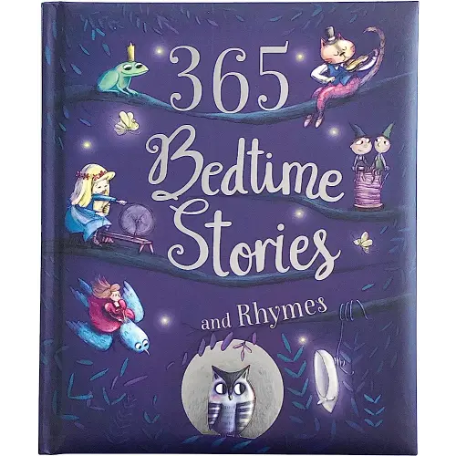 365 Bedtime Stories and Rhymes: Short Bedtime Stories, Nursery Rhymes and Fairy Tales Collections for Children