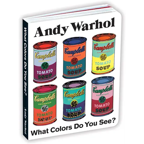 Andy Warhol What Colors Do You See? Board Book