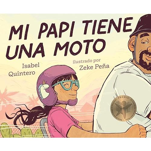 Mi papi tiene una moto (Spanish Edition) Hardcover – Picture Book, May 14, 2019