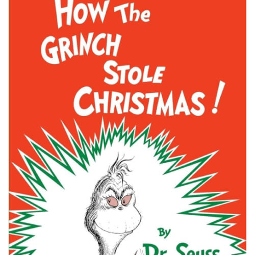 How the Grinch Stole Christmas! (Classic Seuss)
