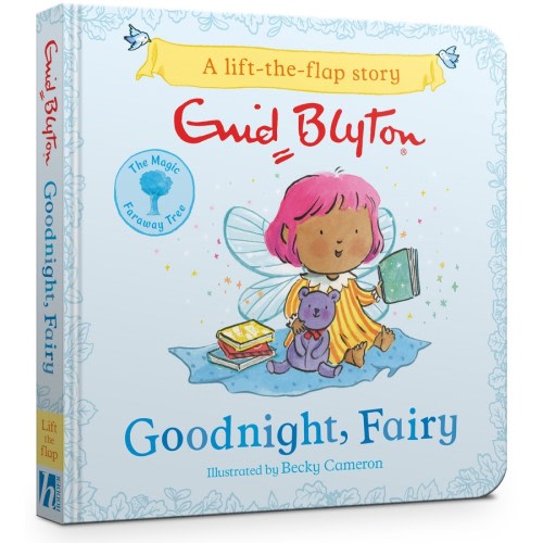 The Magic Faraway Tree: Goodnight, Fairy - A Lift-the-Flap Story - by Enid Blyton | BIG W
