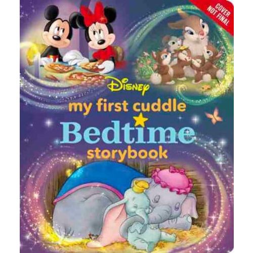 My First Disney Cuddle Bedtime Storybook (Hardcover)