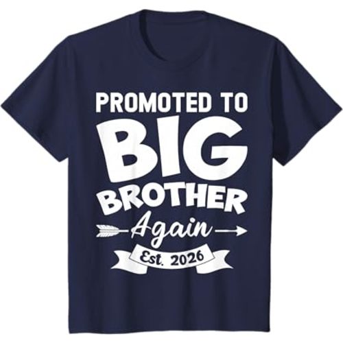 Promoted to Big Brother Again 2026 Baby Announcement Sibling T-Shirt