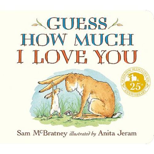 Guess How Much I Love You Children's Book
Guess How Much I Love You Children's Book