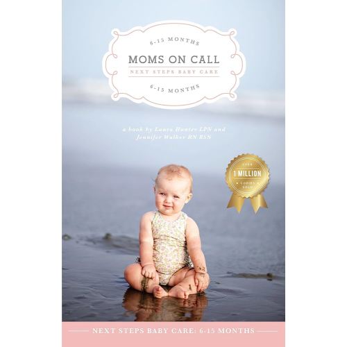 Moms on Call | Next Steps Baby Care 6-15 Months | Parenting Book 2 of 3 (Moms On Call Parenting Books) - Kindle edition by Hunter, Laura, Jennifer Walker. Health, Fitness & Dieting Kindle eBooks @ Amazon.com.