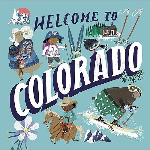 Welcome to Colorado (Hardcover)