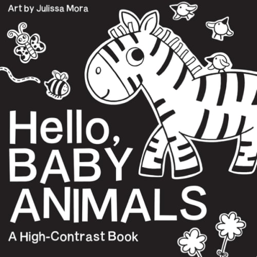 Hello, Baby Animals: A Black-and-White Board Book for Babies That Helps Visual Development (High-Contrast Books)