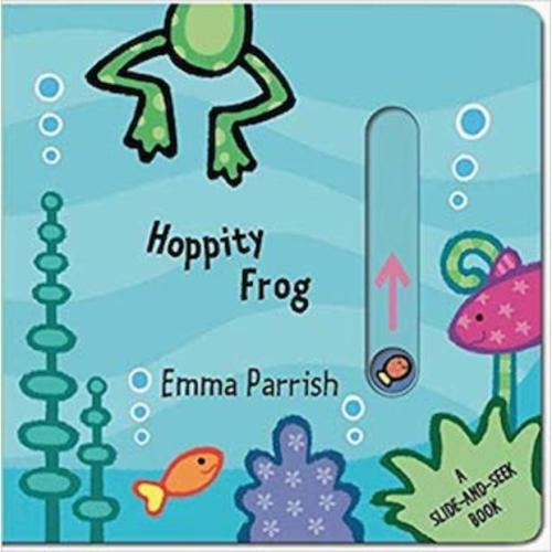 Hoppity Frog: A Slide-and-Seek Book