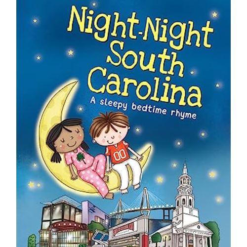 Night-Night South Carolina: A Sweet Goodnight Board Book for Kids and Toddlers