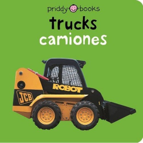 Bilingual Bright Baby Trucks / Camiones - by Roger Priddy (Board Book)