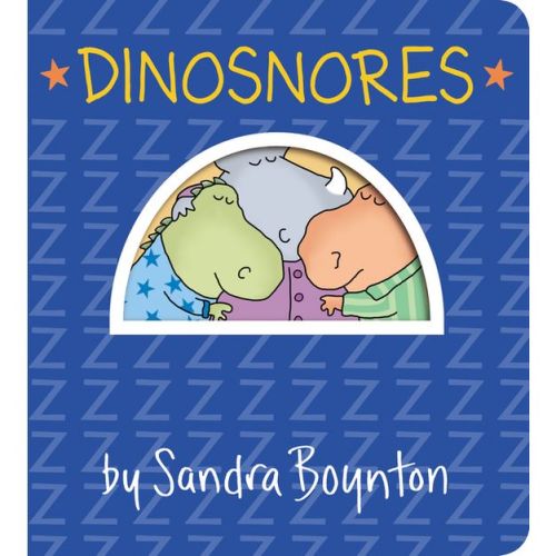 Dinosnores - By Sandra Boynton (board Book)