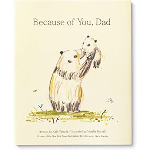 Because of You, Dad ― New York Times Bestseller