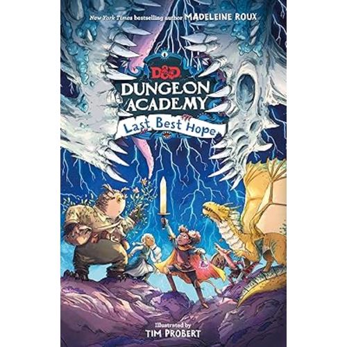 Dungeons & Dragons: Dungeon Academy: Last Best Hope