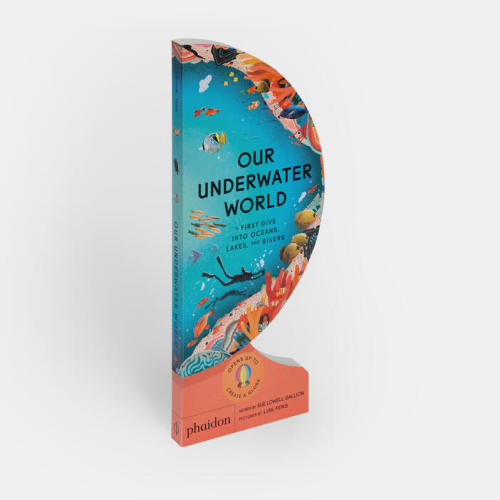 Our Underwater World | Ages 3-5 | Store | Phaidon