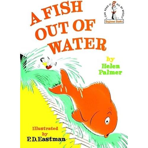 A Fish Out of Water (Beginner Books)