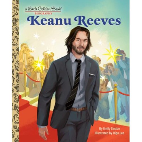 Little Golden Book Keanu Reeves: A Little Golden Book Biography, (Hardcover)